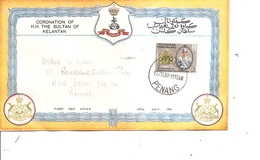 Kelantan  FDC De 1961 à Voir) - Kelantan