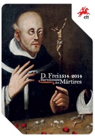 Portugal ** & PGSB D. Frei Bartolomeu Of The Martyrs 1514-2014 (3422) - Markenheftchen