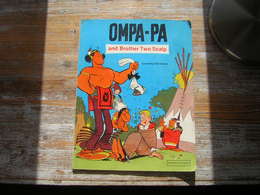 OMPA PA AND BROTHER TWO SCALP GOSCINNY AND UDERZO 1977 EGMONT / METHUEN - Andere Verleger