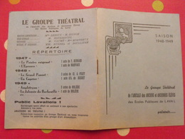 Groupe Théâtral De L'amicale Des Anciens Et Anciennes élèves Des écoles Publiques De Laval. Saison 1948-1949 - Pays De Loire