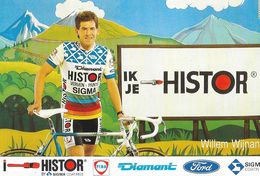 Cycliste: Willem Wijnant, Equipe De Cyclisme Professionnel: Team Histor Sigma, Belge 1989 - Deportes