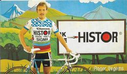 Cycliste: Roger Llegems, Equipe De Cyclisme Professionnel: Team Histor Sigma, Belge 1989 - Sport