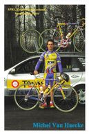 Cycliste: Michel Van Haecke, Equipe De Cyclisme Professionnel: Team Tonissteiner Colnago, Belge 1999 - Sports