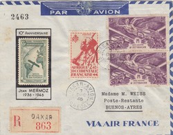 LETTRE COVER. SENEGAL. 1946. 10° ANNIVERSAIRE JEAN MERMOZ. RECOMMANDE DAKAR AVION POUR BUENOS-AYRES AIR-FRANCE - Luchtpost