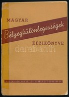 Madarász Gyula: Magyar Bélyegkülönlegességek Kézikönyve (1956) - Otros & Sin Clasificación