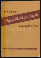 Madarász Gyula: Magyar Bélyegkülönlegességek Kézikönyve (1956) - Other & Unclassified