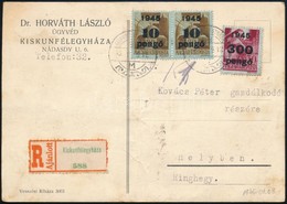 1945 (5. Díjszabás) Ajánlott Helyi Levelezőlap Kisegítő 2 X 10P/80f + 300P/30f Bérmentesítéssel - Otros & Sin Clasificación