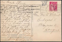 1939 S/S Normandie Hajót ábrázoló Képeslap Hajóposta Bélyegzéssel Budapestre / Paquebot Postcard 'LE HAVRE -  NEW-YORK' - Other & Unclassified