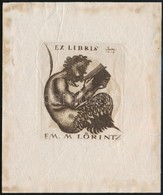 Gara Arnold (1882-1929): Ex Libris Em. M. Lőrintz 1919, Rézkarc, Papír, Jelzett A Karcon, Kissé Foltos, 6,5×5,5 Cm - Altri & Non Classificati