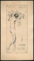 HE Jelzéssel: Mein Buch, Stefan Lustig, Rézkarc, Papír, Jelzett A Rézkarcon, 17,5×8 Cm - Otros & Sin Clasificación