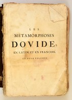 Ovidius, [Publius Naso]: Les Métamorphoses D'Ovide, En Latin, Traduites En François, Avec Des Remarques, Et Des Explicat - Estampas & Grabados