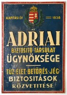 Cca 1920 Adriai Biztosító Társaság Zománcozott Fémtábla 26x36 Cm - Autres & Non Classés