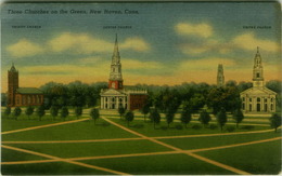 NEW HAVEN . CONN. THREE CHURCHES ON THE GREEN - BY GRAMATAN ART COMPANY - VINTAGE POSTCARD - 1940s ( BG2815) - New Haven