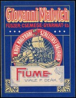 Giovanni Malvich Fűszer-, Csemege-, Gyarmat- és Kávé Nagybani Szállítási Vállalata Fiume Címke - Reclame