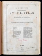 B[lasius] Kozenn: Geographischer Schul-atlas Für Gymnasien, Real- Und Handelsschulen. Wien,é.n., Eduard Hölzel's Verlag, - Sonstige & Ohne Zuordnung
