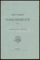 1892 Tolna Vármegye Szabályrendeletei. Második Füzet. 8p. - Non Classés