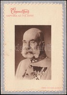 1914 Érdekes Újság Naptára Az 1914-es évre I. Ferenc József Arcképével. Bp., Légrády, 12x8 Cm, Kinyitva: 17x12 Cm - Unclassified