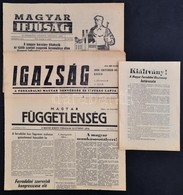 1956 3 Db 1956-os újság és 1 Db Röplap:
Igazság. A Forradalmi Magyar Honvédség és Ijfúság Lapja. I. évf. 5. Sz., 1956. O - Non Classés