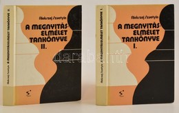 Alekszej Szuetyin: A Megnyitáselmélet Tankönyve I-II. Fordította: Dr. Földi József. Kötet. Bp.,1984, Sport. Kiadói Karto - Non Classés