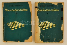 Flórián Tibor-Gelenczei Emil Dr.: Nimzoindiai Védelem I-II. Bp., 1958. Sport. Megviselt Papírkötésben. - Non Classificati
