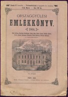 Országgyűlési Emlékkönyv 1866 VII. Füzet. Falk Miksa, Jókai Mór, Kriza János, Pálffy Albert... Közreműködésével. Országg - Non Classés