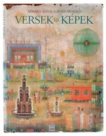 Adamis Anna-Gross Arnold: Versek és Képek. Bp.,1979,Corvina. Kiadói Egészvászon-kötés, Kiadói Szakadt, Javított Papír Vé - Sin Clasificación