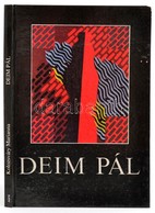 Kolozsváry Marianna: Deim Pál. Bp.,1992, A&A. Kiadói Kartonált Papírkötés - Unclassified