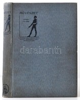 Művészet. Szerk.: Lyka Károly. V. évfolyam. Országos Magyar Képzőművészeti Társálat. 
Budapest, 1906, Singer és Wolfner, - Ohne Zuordnung