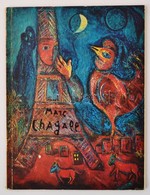 Marc Chagall Kiállítási Katalógus. Bp., 1972, Műcsarnok. Fekete-fehér Illusztrációkkal. Kiadói Papírkötés, A Címlap Kijá - Ohne Zuordnung