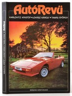 Karlovitz Kristóf-Lovász Károly-Tamás György: Autórevű. Bp., 1986, Műszaki. Kiadói Kartonált Papírkötés. - Ohne Zuordnung