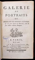 [Honoré Lacombe De Prezel]: Galerie De Portraits Ou Portraits Des Hommes Illustres Qui Ont Paru Depuis Les Romains, Tiré - Ohne Zuordnung