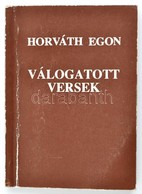 Horváth Egon: Hajszolt Vágyak Menedékjoga. Válogatott Versek. Dedikált! Minikönyv, Papírkötésben, Jó állapotban. - Sin Clasificación