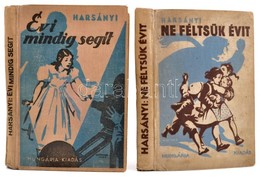 Harsányi Gréte: Évi Mindig Segít + Ne Felejtsük Évit. Bp., Hungária. Kiadói Egészvászon Kötés, Kopottas állapotban. - Non Classés