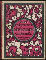 Ady Endre: Gyűjtemény Ady Endre Verseiből. Bp.,1918,Nyugat, (Világosság-ny.), 109+3 P. Falus Elek által Tervezett, Színe - Non Classés