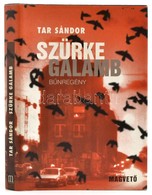 Tar Sándor: Szürke Galamb. Bp.,1998,Magvető. Második Kiadás. Kiadói Kartonált Papírkötés, Kiadói Papír Védőborítóban, Jó - Non Classés