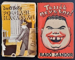 Radó Sándor: Tessék Nevetni! Egy Komikus Naplója. Kispest,[1942], Faragó Imre-ny., 94 P. Szerzői Kiadás. Kiadói Illusztr - Non Classificati