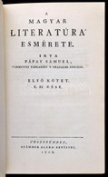 Pápay Sámuel: A Magyar Literatúra Esmérete I-II. Veszprém, 1808 (Reprint, 1986). Műbőr Kötésben - Ohne Zuordnung