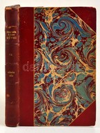 Jókai Mór: Görög Tűz. Jókai Mór összes Művei. LXIV. Kötet. Nemzeti Díszkiadás. III. Kötet. Bp.,1897, Révai, 264 P. Korab - Non Classés