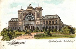 T2/T3 Budapest VII. Központi (Keleti) Pályaudvar, Vasútállomás, Baross Szobor. Art Nouveau, Litho (EB) - Sin Clasificación