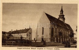 ** T2 Szeged, Alsóvárosi Mátyás Templom és Ferences Rendház - Non Classés