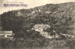 ** T2/T3 Bálványosfürdő, Baile Balvanyos (Torja, Turia); Sanatorul Toria / Szanatórium. Adler Kiadása / Sanatorium, Spa  - Non Classés