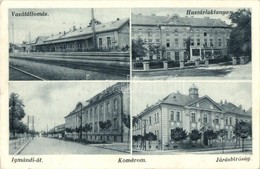 T2 Komárom, Komárno; Vasútállomás, Huszár Laktanya, Igmándi út, Járásbíróság / Railway Station, Hussars Military Barrack - Sin Clasificación