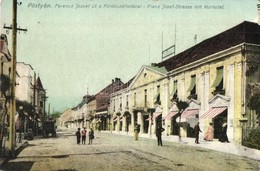 T2 1916 Pöstyén, Pistyan, Piestany; Franz Josef Strasse Mit Kurhotel / Ferenc József út A Fürdőszállodával / Street View - Unclassified