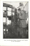 ** T2 Gorizia, Görz; Zerschossene Häuser Baumann Und Volpich In Der Herrengasse / WWI Destroyed House Ruins - Zonder Classificatie