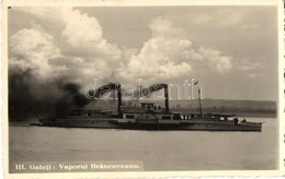** T2 Galati, Galatz; Vaporul Brancoveanu / SS Brancoveanu Steamship - Non Classés