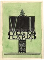 ** Vezetők Lapja. Szerkeszti: Vitéz Faragó Ede és Morvay Péter - 3 Db Régi Kézzel Rajzolt Egyedi Cserkész Művészlap / 3  - Ohne Zuordnung