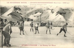 * T2 Sports D'hiver. Le Hockey Sur Glace. Le Splendide Hotel - Luchon-Superbagneres / Winter Sport, Ice Hockey - Sin Clasificación