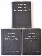 Dr. Unger Emil: Magyar éremhatározó I-II-III. Kötet. Budapest, MÉE, 1974-1976. Használt, Jó állapotban. - Non Classés