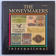Willibald Karnister: The Moneymakers International. Black Bear Publishing, Cambridge, 1989. Használt, Jó állapotban, Kül - Non Classificati