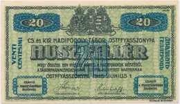 Ostffyasszonyfa / Hadifogolytábor 1916. Június 1. 20f Arab Sorozat és Sorszámmal, 'MS' Jelzéssel T:I,I- 
Hungary / Ostff - Non Classificati